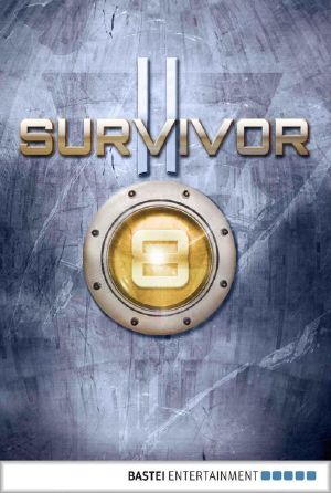 [Survivor (2) 08] • Glaubenskrieger